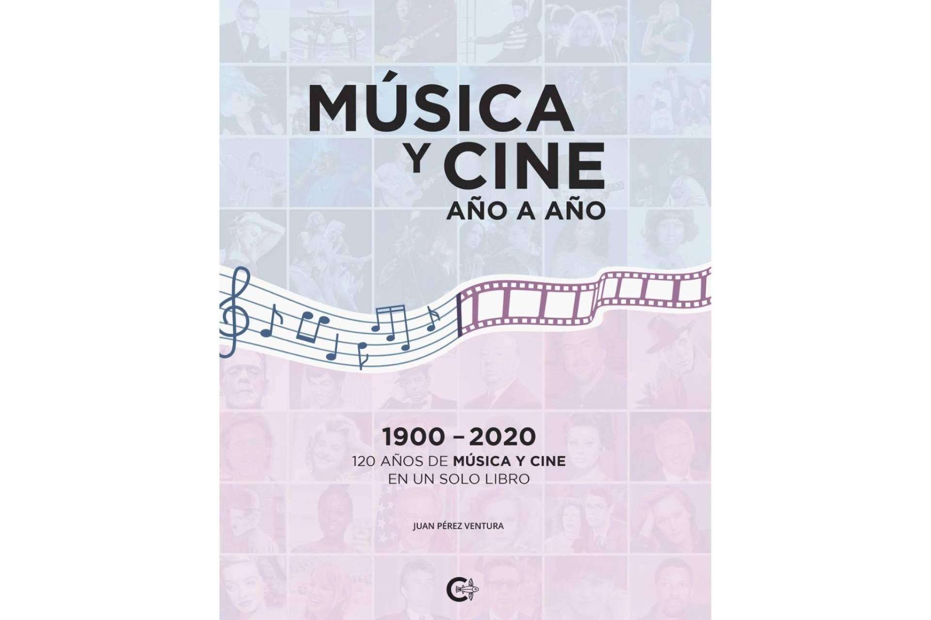 'Música y cine, año a año' de Juan Pérez Ventura, un viaje fascinante a través de un siglo de arte audiovisual