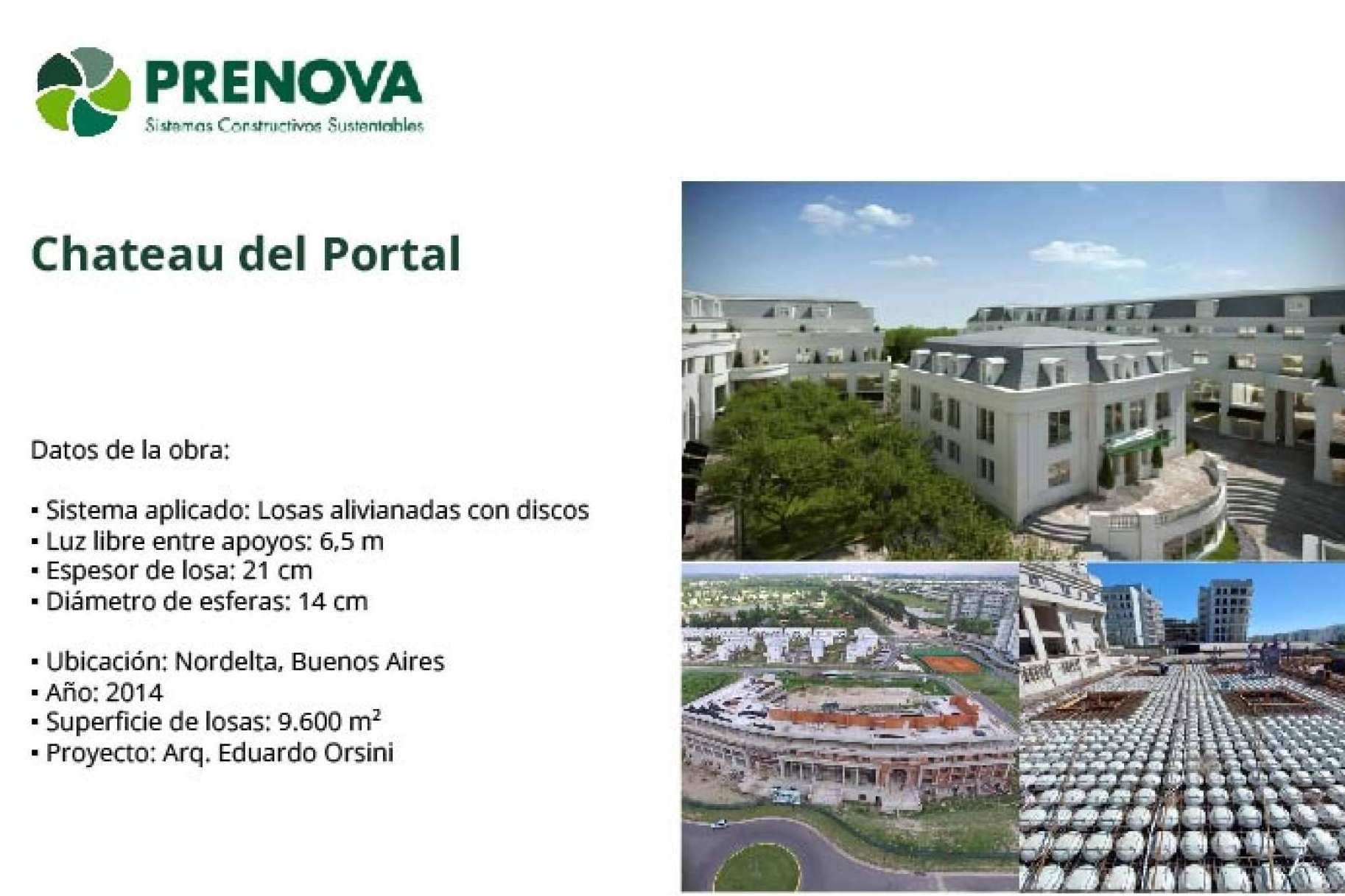 Prenova se centra en la sostenibilidad