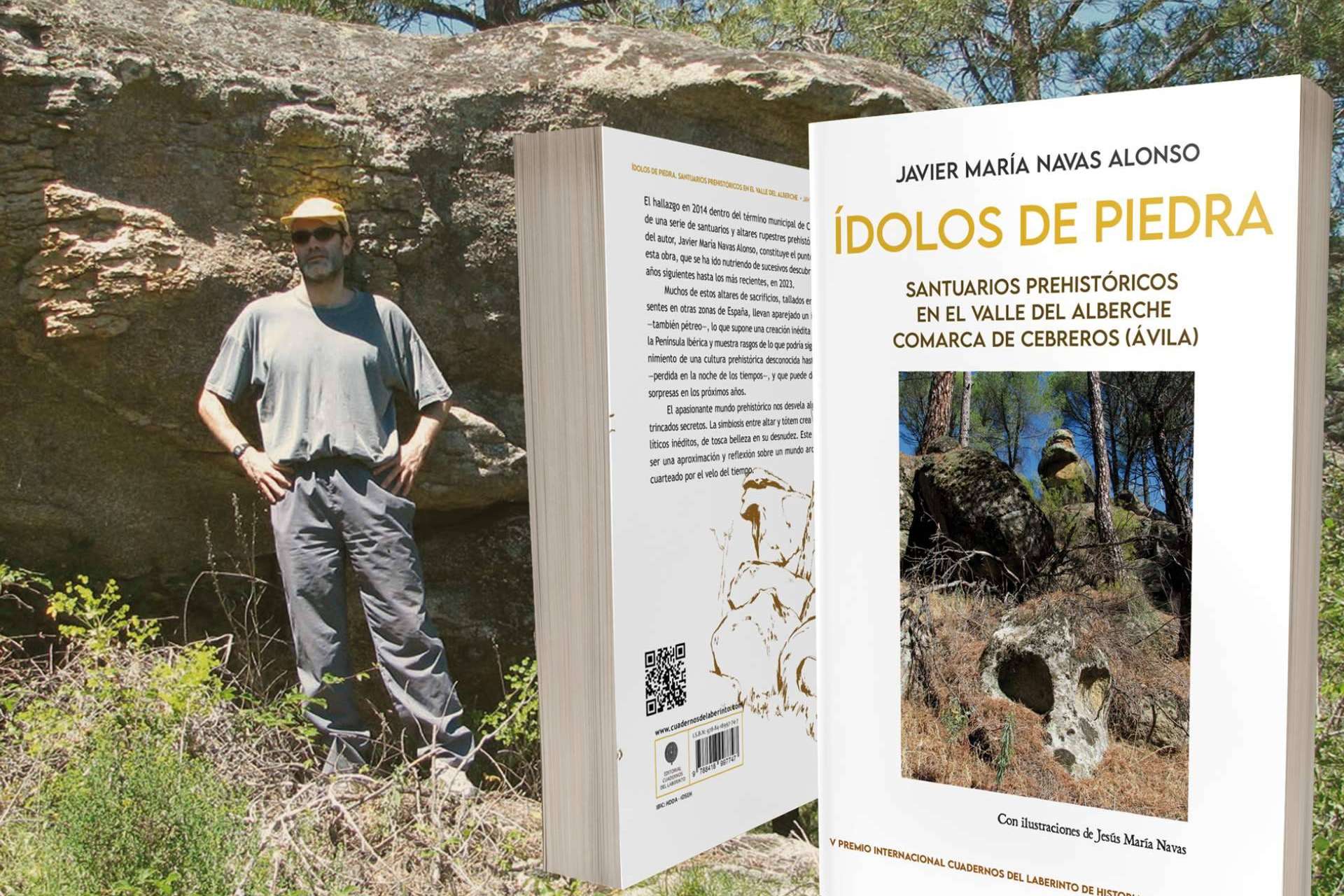 Llega a las librerías 'Ídolos de piedra. Santuarios prehistóricos', de Javier Mª Navas, sobre este hallazgo arqueológico