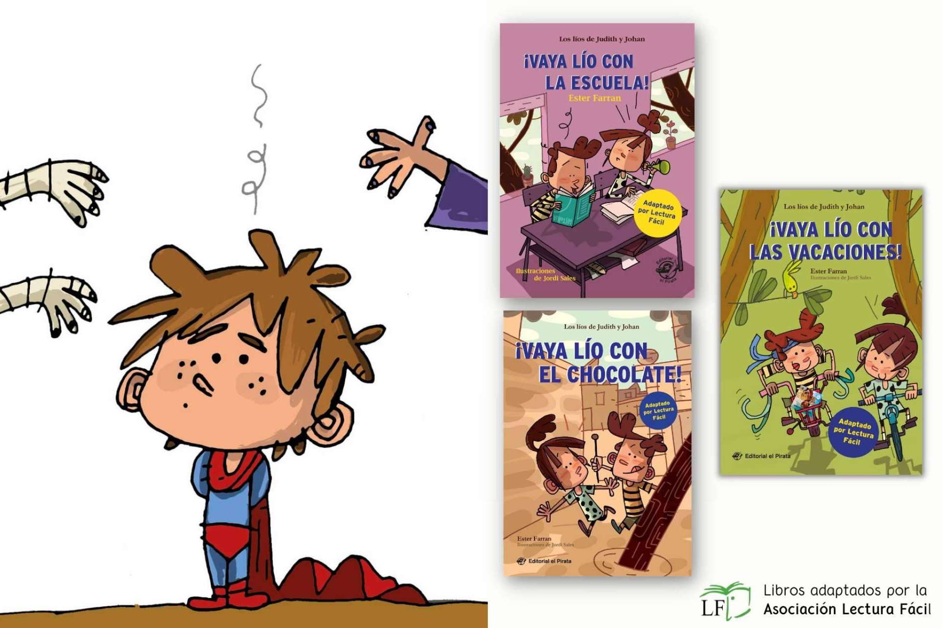 Lectura fácil para niños; la propuesta educativa de Editorial El Pirata
