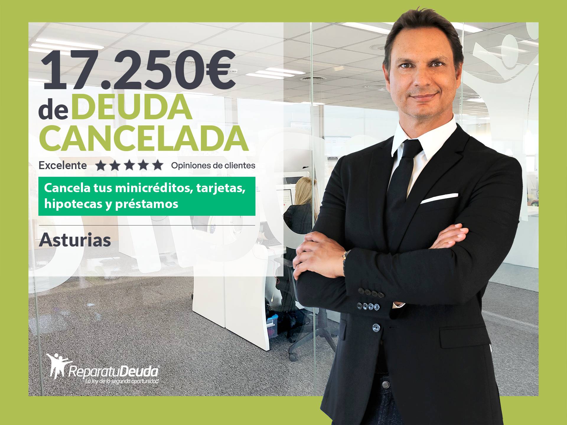 Repara tu Deuda Abogados cancela 17.250 € en Asturias con la Ley de Segunda Oportunidad